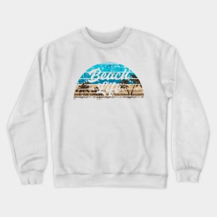 Beach Life Crewneck Sweatshirt